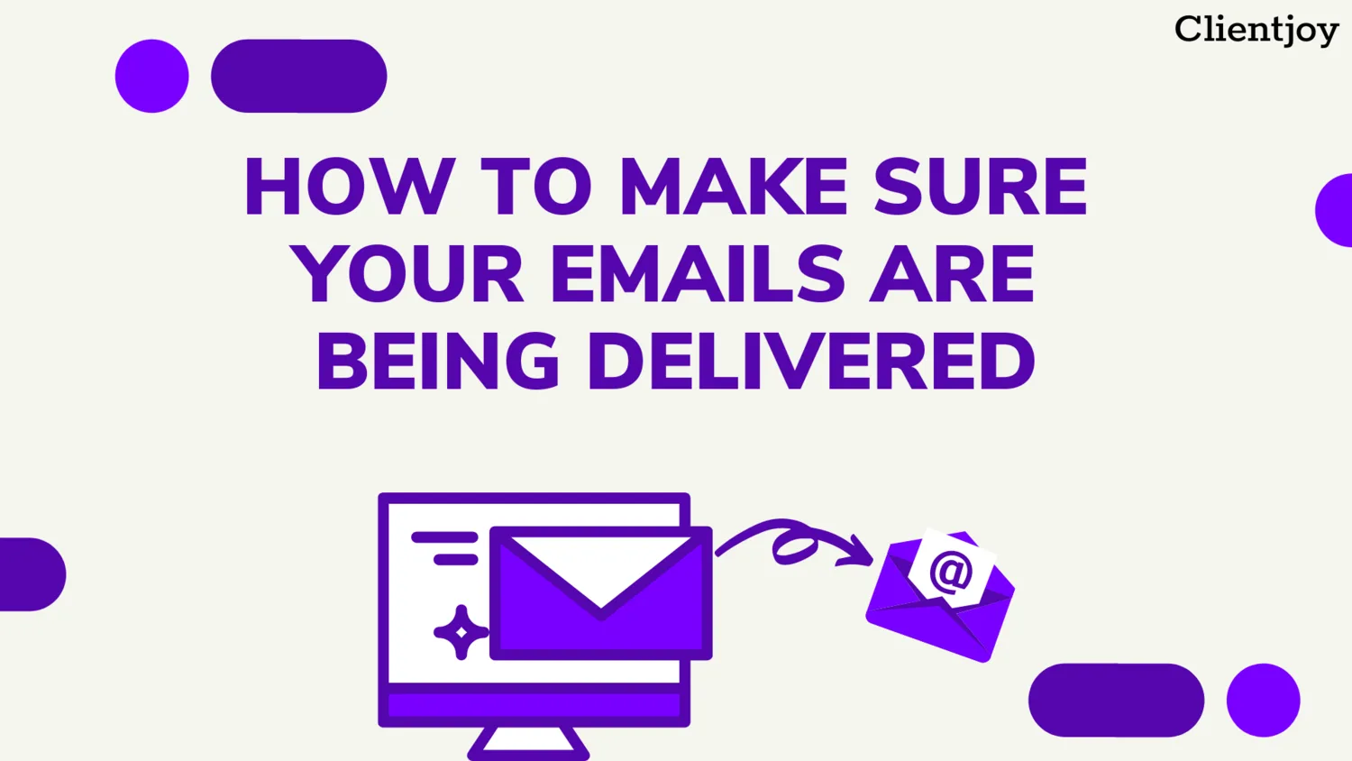 how to ensure email is delivered