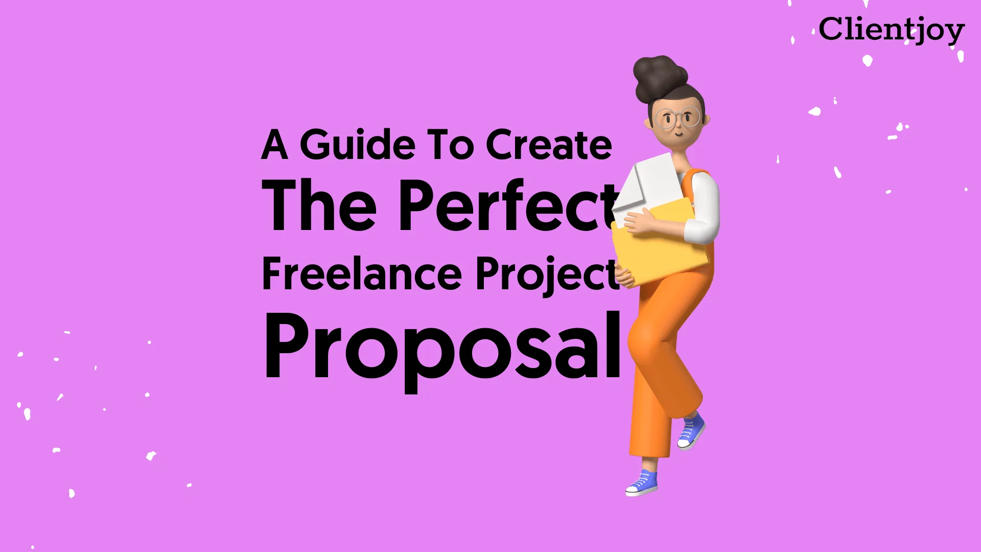 A Guide To Create The Perfect Freelance Project Proposal