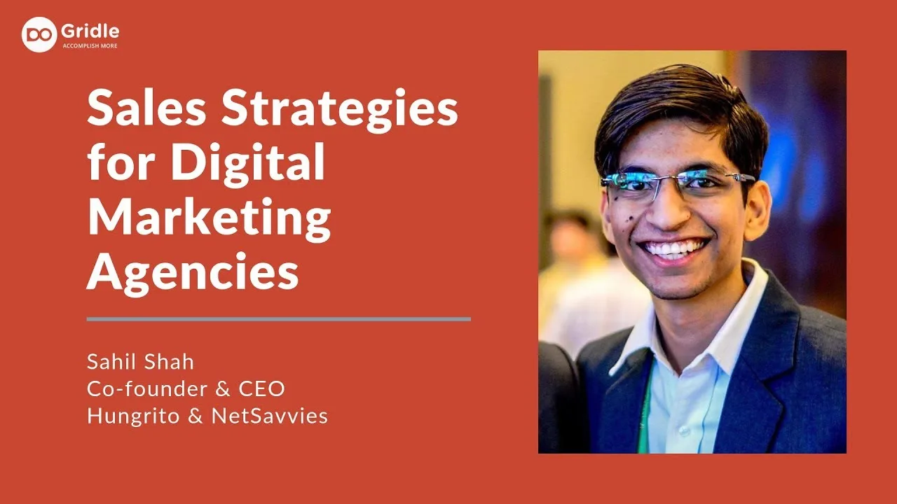 Sales Strategies for Digital Marketing Agencies Ft. Sahil Shah